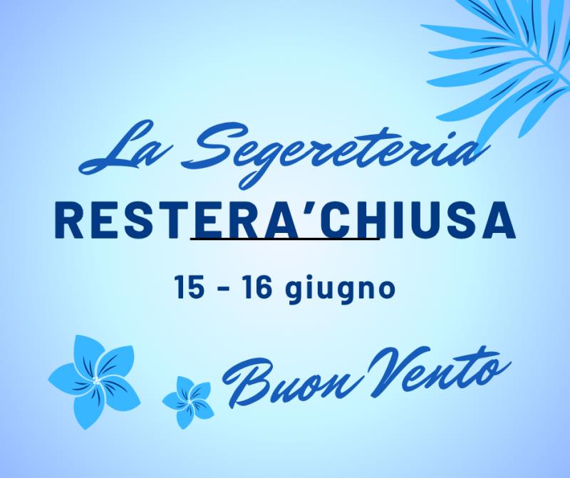 chiusura segreteria